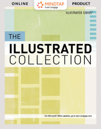 Cover image: The Illustrated Collection Microsoft Office 365 & Office 2016 1st edition 9781337391399
