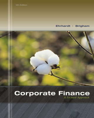 Cover image: Corporate Finance: A Focused Approach 5th edition 9781133947530