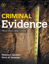 Cover image: Criminal Evidence: Principles and Cases 9th edition 9781285459004