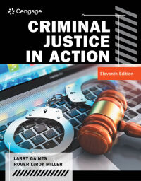 Cover image: Criminal Justice in Action 11th edition 9780357630785