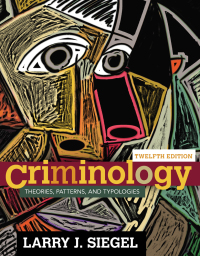 Cover image: Criminology: Theories, Patterns, and Typologies 12th edition 9781305261099