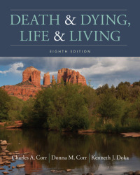 Cover image: Death and Dying, Life and Living 8th edition 9781337563895