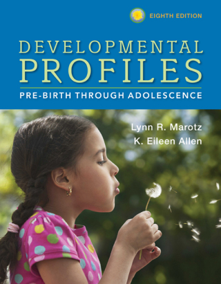Cover image: Developmental Profiles: Pre-Birth Through Adolescence 8th edition 9781305088313
