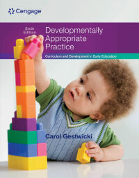 Omslagafbeelding: Developmentally Appropriate Practice: Curriculum and Development in Early Education 6th edition 9781305501027