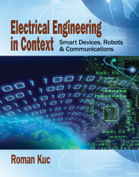 Cover image: Electrical Engineering in Context: Smart Devices, Robots & Communications 1st edition 9781285179186
