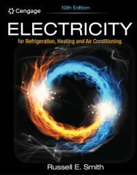 Cover image: Electricity for Refrigeration, Heating, and Air Conditioning 10th edition 9781337399128