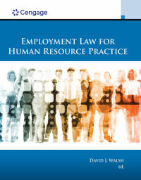 Cover image: Employment Law for Human Resource Practice 6th edition 9781337555326