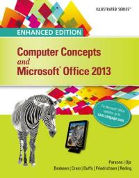 Cover image: Enhanced Computer Concepts and Microsoft Office 2013 Illustrated 1st edition 9781305409019