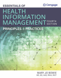 Omslagafbeelding: Essentials of Health Information Management: Principles and Practices 4th edition 9781337553674