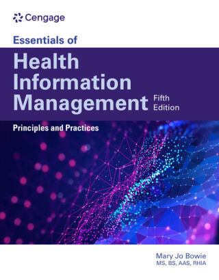 Cover image: Essentials of Health Information Management: Principles and Practices 5th edition 9780357624258