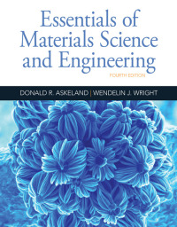 Cover image: Essentials of Materials Science and Engineering 4th edition 9781337385497