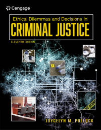 Omslagafbeelding: Ethical Dilemmas and Decisions in Criminal Justice 11th edition 9780357512913