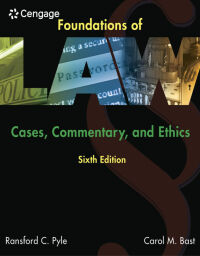 Omslagafbeelding: Foundations of Law: Cases, Commentary and Ethics 6th edition 9781305505001