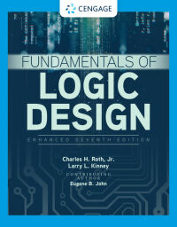 Cover image: Fundamentals of Logic Design, Enhanced Edition 7th edition 9781337620352