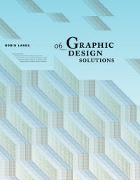 Cover image: Graphic Design Solutions 6th edition 9781337554053