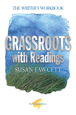 Cover image: Grassroots with Readings: The Writer's Workbook 11th edition 9781285430775