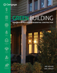 Cover image: Green Building: Principles and Practices in Residential Construction 1st edition 9781111135959