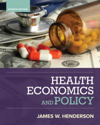 Cover image: Health Economics and Policy 7th edition 9781337106757