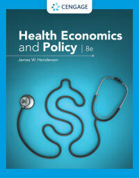 Omslagafbeelding: Health Economics and Policy 8th edition 9780357132869