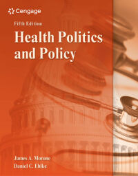 Cover image: Health Politics and Policy 5th edition 9781111644154