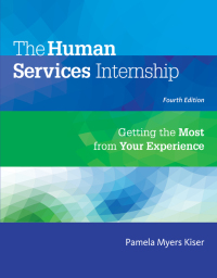 Cover image: The Human Services Internship: Getting the Most from Your Experience 4th edition 9781305087347