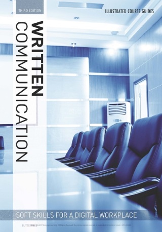 Cover image: Illustrated Course Guides: Written Communication - Soft Skills for a Digital Workplace 3rd edition 9781337119290