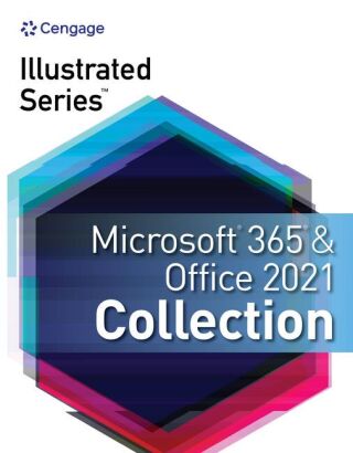 Cover image: Illustrated Series® Collection, Microsoft® 365® & Office® 2021 1st edition 9780357674826