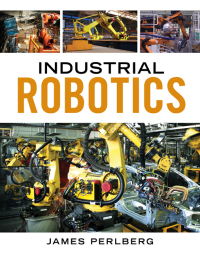 Cover image: Industrial Robotics 1st edition 9781133610991