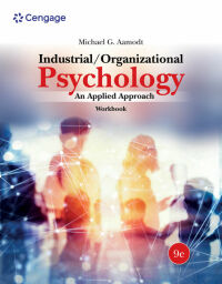 Cover image: Workbook for Aamodt Industrial/Organizational Psychology: An Applied Approach 9th edition 9780357658352