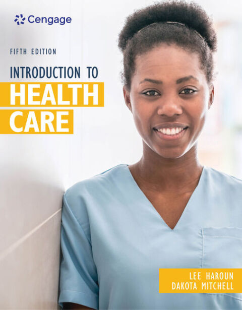Introduction to Health Care, 5th Edition - FULL INSTANT DOWNLOAD | PDF DOCX EPUB