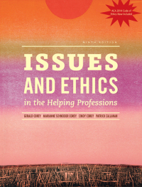 Cover image: Issues and Ethics in the Helping Professions, Updated with 2014 ACA Codes 9th edition 9781305388284