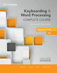 Cover image: Keyboarding and Word Processing Complete Course Lessons 1-110: Microsoft® Word 2016 20th edition 9781337103275