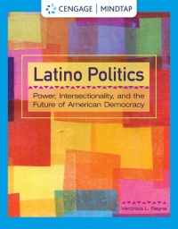 Omslagafbeelding: Latino Politics: Power, Intersectionality, and the Future of American Democracy 1st edition 9780357660409