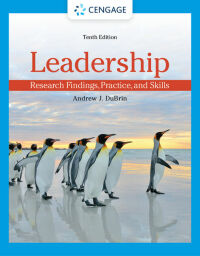 Omslagafbeelding: Leadership: Research Findings, Practice, and Skills 10th edition 9780357716175