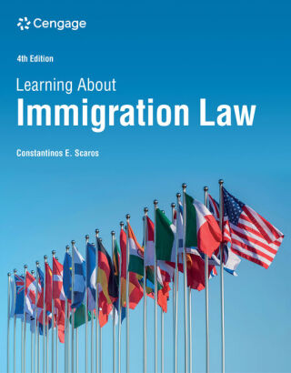 Cover image: Learning About Immigration Law 4th edition 9780357767542