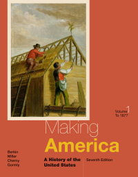 Cover image: Making America: A History of the United States, Volume I: To 1877 7th edition 9781285194806