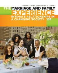 Titelbild: The Marriage and Family Experience: Intimate Relationships in a Changing Society 13th edition 9781305503106