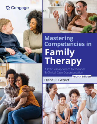 Cover image: Mastering Competencies in Family Therapy: A Practical Approach to Theories and Clinical Case Documentation 4th edition 9780357764565