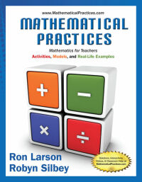 Cover image: Mathematical Practices, Mathematics for Teachers: Activities, Models, and Real-Life Examples 1st edition 9781285447100