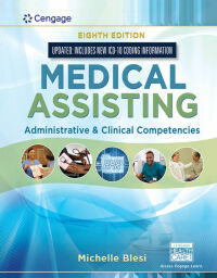 Immagine di copertina: Medical Assisting: Administrative & Clinical Competencies (Update) 8th edition 9781337909815