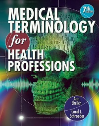 Cover image: Medical Terminology for Health Professions 7th edition 9781111543273