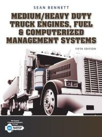 Cover image: Medium/Heavy Duty Truck Engines, Fuel & Computerized Management Systems 5th edition 9781305578555