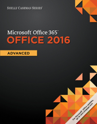 Titelbild: Shelly Cashman Series® Microsoft® Office 365 & Office 2016: Advanced 1st edition 9781305870406