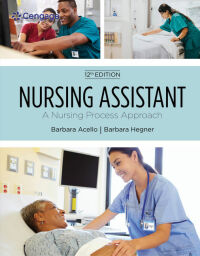 Cover image: Nursing Assistant: A Nursing Process Approach 12th edition 9780357372012
