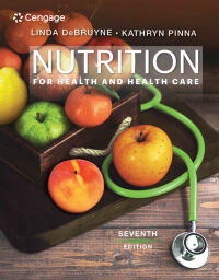 Cover image: Nutrition for Health and Health Care 7th edition 9780357022467