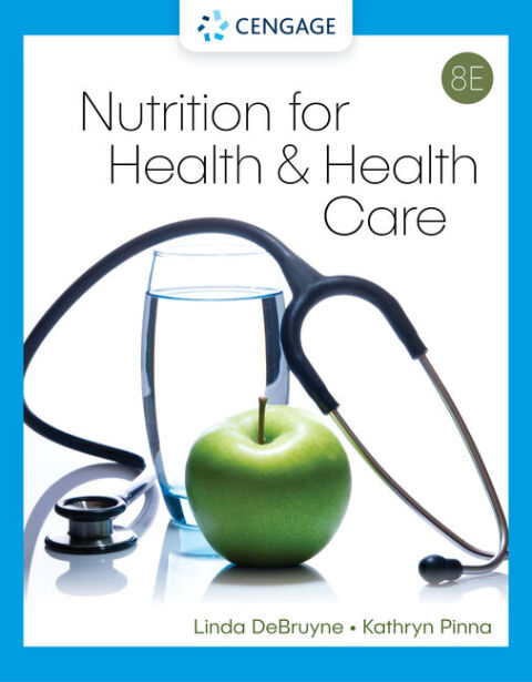 Nutrition for Health and Health Care, 8th Edition - FULL INSTANT DOWNLOAD | PDF DOCX EPUB