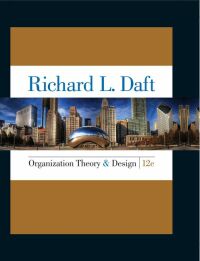 Cover image: Organization Theory and Design 12th edition 9781285866345