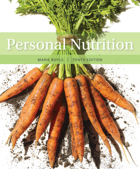 Personal Nutrition, 10th Edition - FULL INSTANT DOWNLOAD | PDF DOCX EPUB