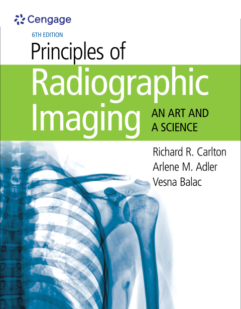 Principles of Radiographic Imaging: An Art and a Science, 6th Edition - FULL INSTANT DOWNLOAD | PDF DOCX EPUB