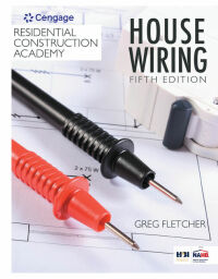 Cover image: Residential Construction Academy: House Wiring 5th edition 9781337402415